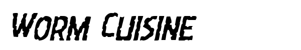 Worm Cuisine font preview