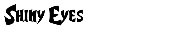Shiny Eyes font
