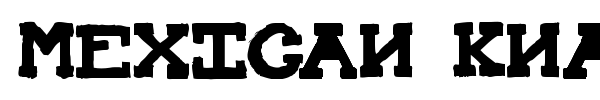 Mexican Knappett font