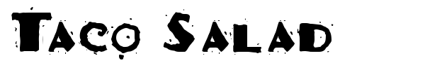 Taco Salad font