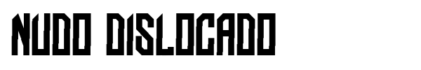 Nudo Dislocado font