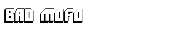 Bad Mofo font