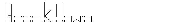 Break Down font