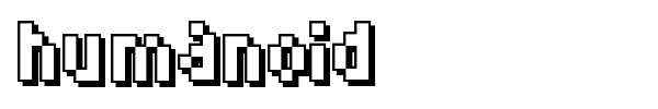 Humanoid font