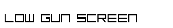 Low Gun Screen font preview