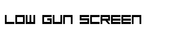 Low Gun Screen font preview