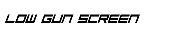 Low Gun Screen font preview