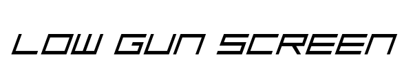 Low Gun Screen font preview