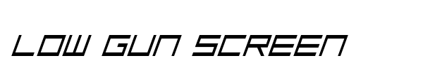 Low Gun Screen font preview