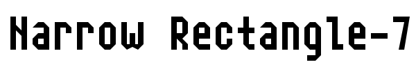 Narrow Rectangle-7 font