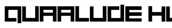 Quaalude hulk font
