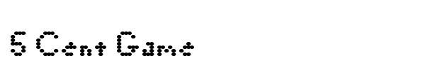 5 Cent Game font