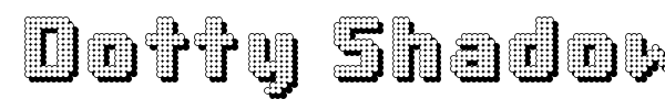 Dotty Shadow font