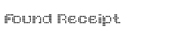 Found Receipt font