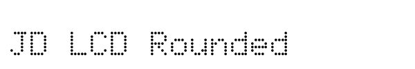 JD LCD Rounded font