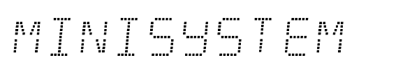 Minisystem font