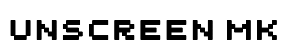 Unscreen MK font