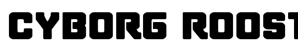 Cyborg Rooster font preview