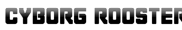 Cyborg Rooster font preview
