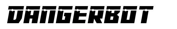 Dangerbot font preview