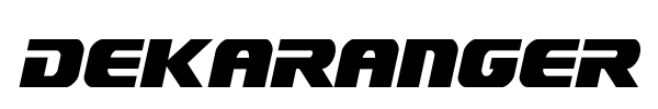 Dekaranger font preview