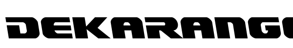 Dekaranger font preview