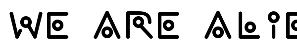We are alien !! font