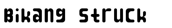 Bikang Struck font