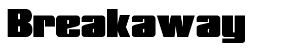 Breakaway font