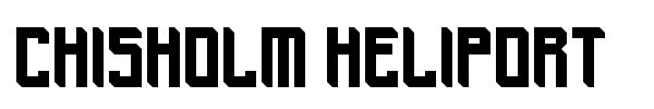 Chisholm Heliport font
