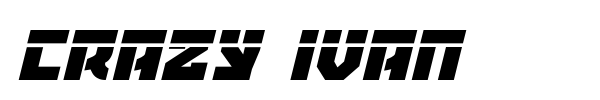 Crazy Ivan font preview