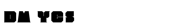 DM Yes font