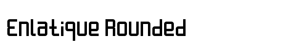 Enlatique Rounded font