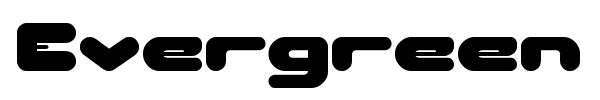 Evergreen font