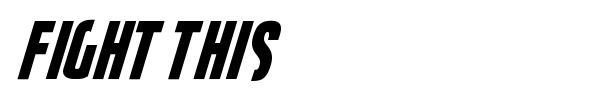 Fight This font