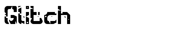 Glitch font