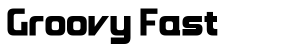 Groovy Fast font