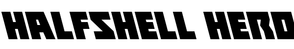 Halfshell Hero font preview