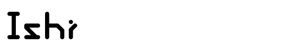 Ishi font