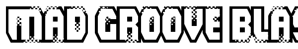 Mad Groove Blast font
