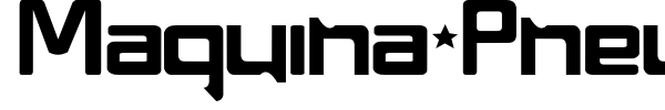 Maquina Pneumatica font