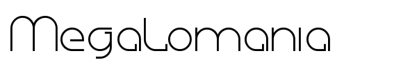 Megalomania font