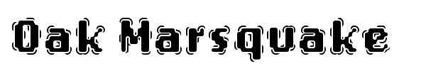Oak Marsquake font