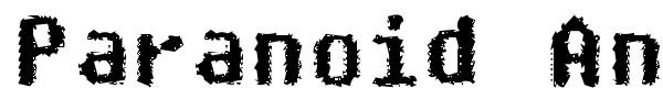 Paranoid Android font