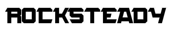 Rocksteady font