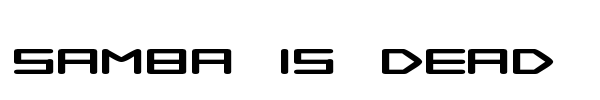 Samba is dead font