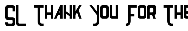 SL Thank You For The Venom font