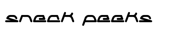 Sneak Peeks font