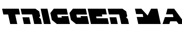 Trigger Man font preview
