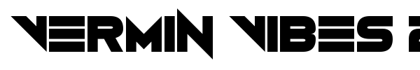 Vermin Vibes 2 Black font